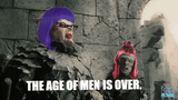 age of men is over
