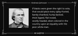 quote-if-blacks-were-given-the-right-to-vote-that-would-place-every-splay-footed-bandy-shanked-andrew-johnson-146-71-41