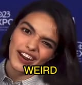 Weird