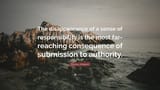 4991846-Stanley-Milgram-Quote-The-disappearance-of-a-sense-of