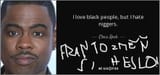 quote-i-love-black-people-but-i-hate-niggers-chris-rock-63-10-47