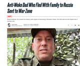 Screenshot 2025-07-19 at 23-39-14 Anti-Woke Dad Who Fled With Family to Russia Sent to War Zone