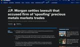 Screenshot 2025-07-20 at 16-09-58 J.P. Morgan settles spoofing lawsuit alleging fraud in metals trades