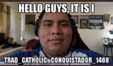 spicaroo1 trad catholic conquistador