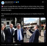 French Foreign Minister Jean-Noël Barrot visited strike sites in Kyiv, including Lukianivska metro station, which was damaged by a Russian attack 21-07-2025
