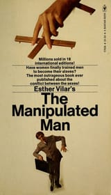 The Manipulated Man