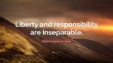 Friedrich-August-von-Hayek-Quote-Liberty-and-responsibility-are