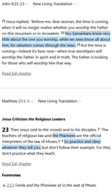 Screenshot 2025-07-22 at 00-43-21 John 4 21-23 Matthew 23 1-3 NLT - Jesus replied “Believe me dear - Bible Gateway