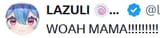lazuli woah mama