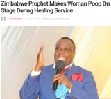 Screenshot 2025-07-22 at 11-20-49 Zimbabwe Prophet Makes Woman Poop On Stage During Healing Service