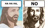 ha ha ha no