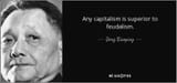 quote-any-capitalism-is-superior-to-feudalism-deng-xiaoping-156-94-05_jpg