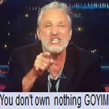 YOU DONT OWN NOTHING GOYIM