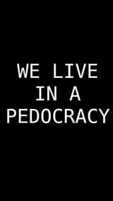 weliveinapedocracy