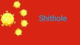 SHITHOLE