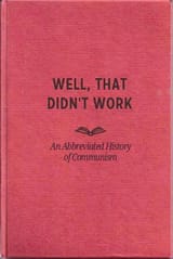 Wasn&#039;t real Gommunism anyway