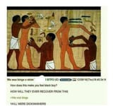 We Wuz..... SHIIIEEEETTTTT