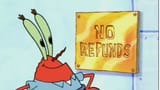 no refunds