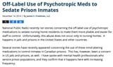 Screenshot 2025-07-25 at 00-12-50 Off-Label Use of Psychotropic Meds to Sedate Prison Inmates — New Jersey Criminal Defense Attorney Blog — December 14 2014