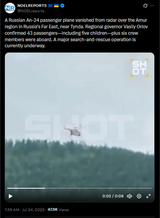 A Russian An‑24 passenger plane vanished from radar over the Amur region in Russia’s Far East, near Tynda. Regional governor Vasily Orlov 24-07-2025 43 passengers HD