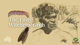 Tasty-Witchetty-Grub