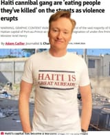 Haiti Conan OBrien cannibal gang