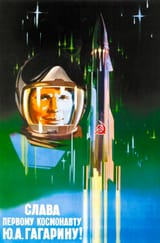 Glory to the first cosmonaut Y.A Gagarin! Soviet poster by Valentin Viktorov, 1961