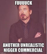 unrealistic_niggers