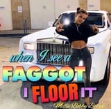 when I see a faggot I floor it-01-01