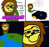 useless fucking demiurge