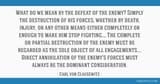 Clausewitz destruction of the enemy forces army military