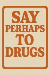 drugs make you cool