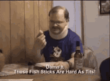 tourettes-guy-fish-sticks
