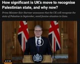 www.aljazeera.com_news_2025_7_30_how-significant-is-uks-move-to-recognise-palestinian-state-and-why-now