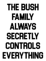 Bush Family Controls Everything