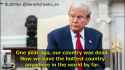President Trump 05-08-2025 We have the hottest country anywhere in the world by far. And that was told to me by every leader of NATO HD_thumb.jpg