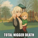 total nigger death