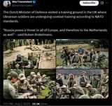 The Dutch Minister of Defence visited a training ground in the UK where Ukrainian soldiers are undergoing combat training according to NATO standards 07-08-2025