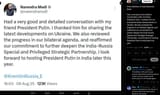 Prime Minister of India Narendra Modi 08-08-2025 Had a very good and detailed conversation with my friend President Putin. I thanked him for sharing