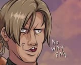 Leon S Kennedy no way fag
