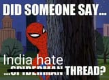 India hate Spiderman