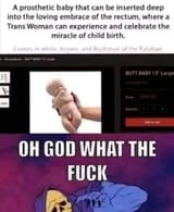 butt baby Tranny miracle of birth