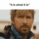it-is-what-it-is