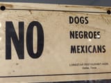 No_Dogs-Negroes-Mexicans