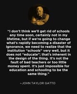 GattoQuote-ImpossibleForSchools%26EducationTOBeSameThing