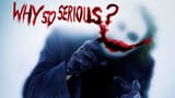 WhySoSerious