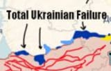 Total Ukrainian Failure