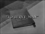 to serve man