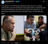 Commander-in-Chief Syrskyi visited the Pokrovsk front, meeting commanders and units holding the Dobropillia salient 21-08-2025 cleared six settlements