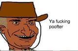 YaFuckingPoofter